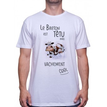 Le breton est tetu mais vachement cool - Tshirt T-shirt Homme