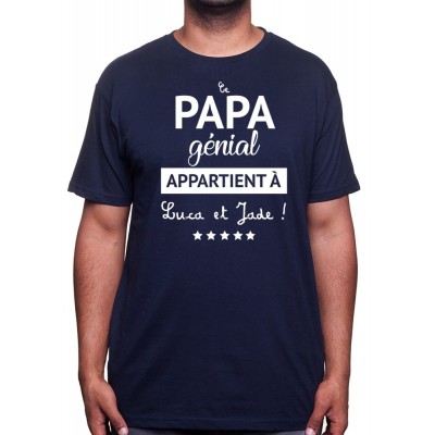 Tshirt Papa Homme personnalisé - Ce papa génial appartient à "Nom(s) de(s) l'enfant(s)" - Cadeau Anniversaire ou fête des pèr...