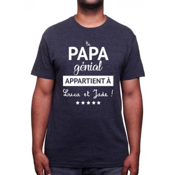 Tshirt Papa Homme personnalisé - Ce papa génial appartient à "Nom(s) de(s) l'enfant(s)" - Cadeau Anniversaire ou fête des pèr...