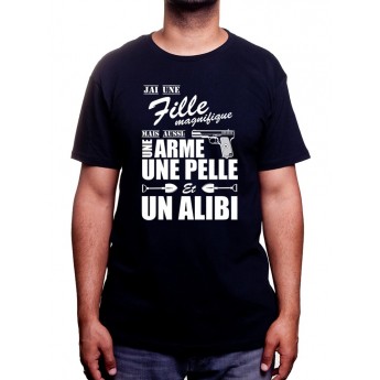 J'ai une fille magnifique - Tshirt Homme