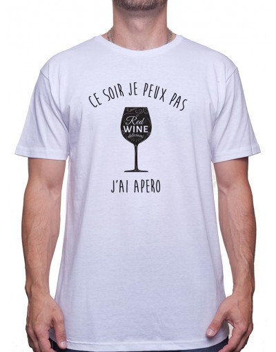 Ce soir jpeux pas j'ai apero - Tshirt T-shirt Homme