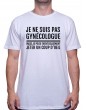 Je ne suis pas gynecologue - Tshirt Homme
