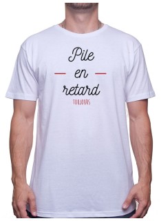 Pile en retard - Tshirt Homme