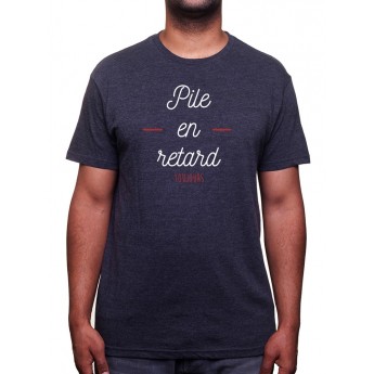 Pile en retard - Tshirt Homme