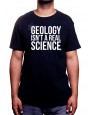 Geology isnt a real science-Tshirt Homme
