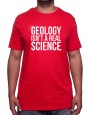 Geology isnt a real science-Tshirt Homme