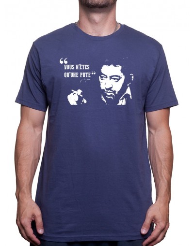 Serge Gainsbourg Vous n'etes qu'une pute - Tshirt Homme