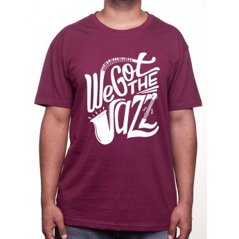 We got the Jazz - Tshirt Homme