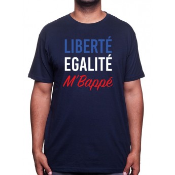 Liberte EgaltÈ MbappÈ - Tshirt foot Tshirt Homme Sport