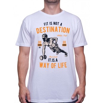Fit Is Not A Destination - Tshirt Tshirt Homme Sport