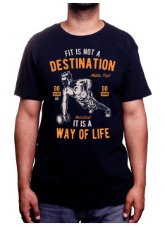 Fit Is Not A Destination - Tshirt Tshirt Homme Sport