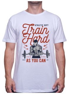 Train Hard - Tshirt Tshirt Homme Sport