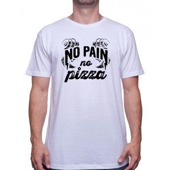 No pain No pizza - Tshirt Tshirt Homme Sport