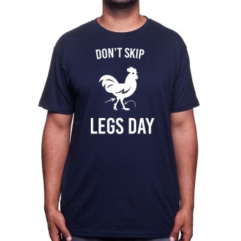 Don't Skip Legs Day - Tshirt Tshirt Homme Sport