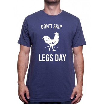 Don't Skip Legs Day - Tshirt Tshirt Homme Sport