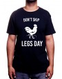 Don't Skip Legs Day - Tshirt Tshirt Homme Sport