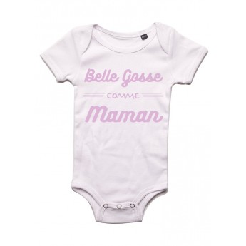 Belle gosse comme MAMAN - Body bébé Bébé