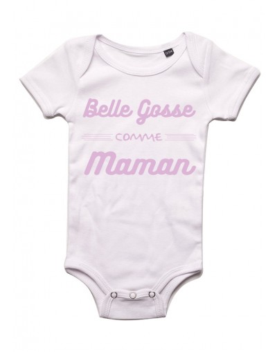 Belle gosse comme MAMAN - Body bébé Bébé