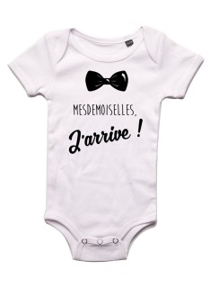 Mesdemoiselle j'arrive - Body bébé Bébé