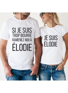 Tshirt Couple Personnalisable – Si je suis trop bourré ? – Shirtizz Tshirt Couple