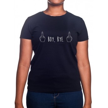 Boy, Bye - Tshirt Femme