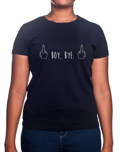 Boy, Bye - Tshirt Femme