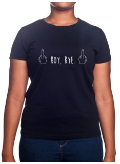 Boy, Bye - Tshirt Femme