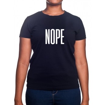 Nope - Tshirt Femme