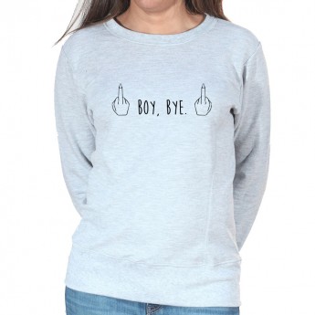 Boy, Bye - Sweat Crewneck Femme