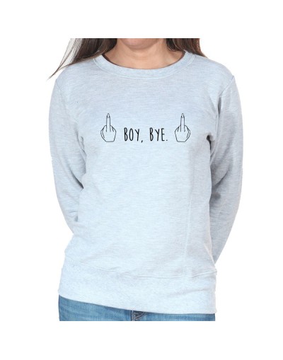 Boy, Bye - Sweat Crewneck Femme