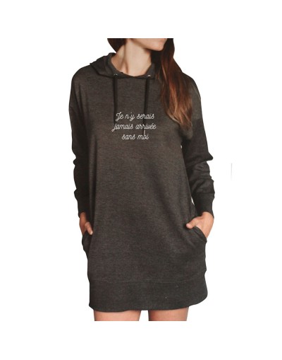 J'y serai jamais arrivé sans moi - Sweat Oversized Femme J'y serai jamais arrivé sans moi - Sweat Oversized Femme