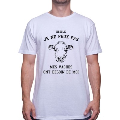 Desole mes vaches ont besoin de moi - Tshirt Humour Agriculteur T-shirt Homme