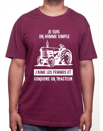 Je suis un homme simple - Tshirt Humour Agriculteur T-shirt Homme