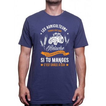 Les agriculteurs travail sans relache - Tshirt Humour Agriculteur T-shirt Homme