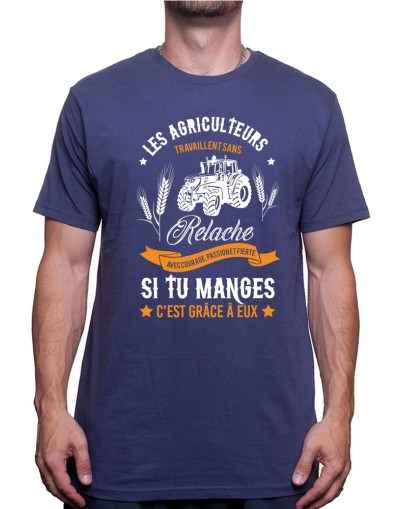 Les agriculteurs travail sans relache - Tshirt Humour Agriculteur T-shirt Homme