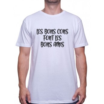 Les bons cons font les bons amis - Tshirt Homme