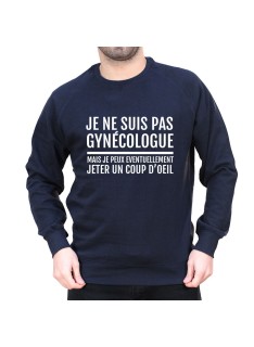 Je ne suis pas gynecologue - Sweat Homme