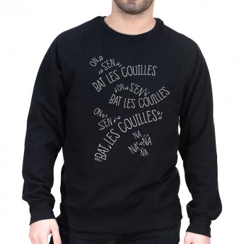 On s'en bat les couilles - Sweat Homme