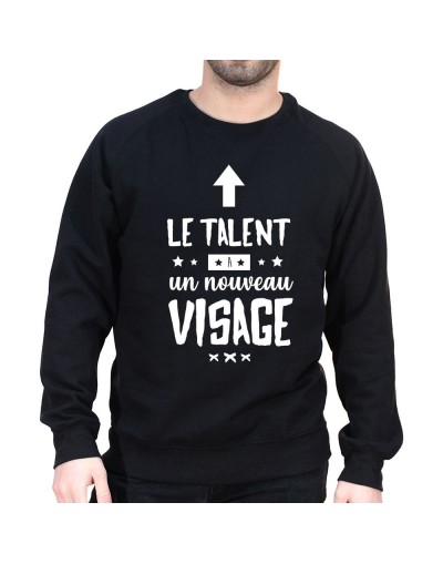 Le talent a un nouveau visage - Sweat Homme