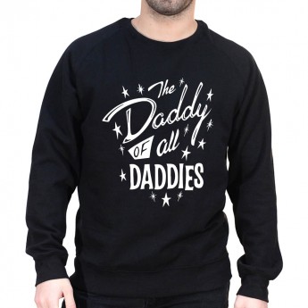 Daddy Of All the Daddies - Sweat col rond (Crewneck) Sweat Homme