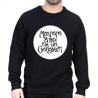 Mon papa à moi est un gangster - Sweat col rond (Crewneck) Sweat Homme