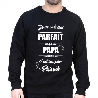 Je ne suis pas parfait mais je suis papa - Sweat col rond (Crewneck) Sweat Homme