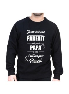 Je ne suis pas parfait mais je suis papa - Sweat col rond (Crewneck) Sweat Homme