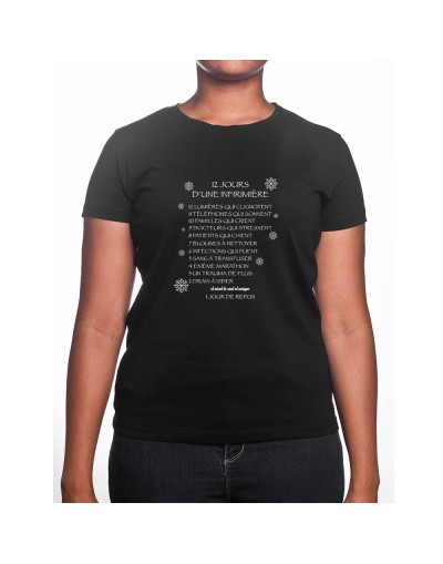 12 Jours avec une infirmiere - Tshirt Femme Infirmière Tshirt femme Infirmière