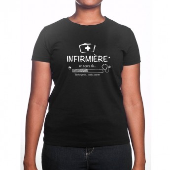 Infirmiere in progress - Tshirt Femme Infirmière Tshirt femme Infirmière