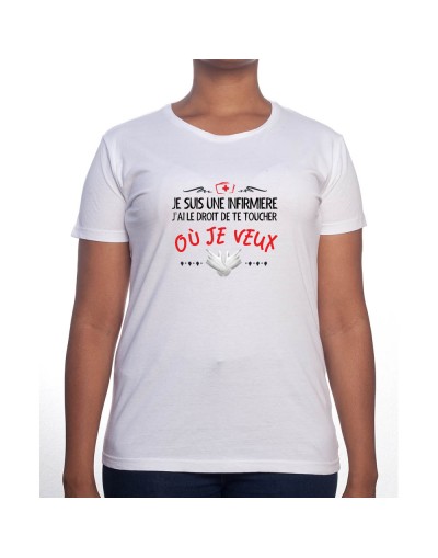 Je suis un infirmiere je suis autoriser a te toucher ici - Tshirt Femme Infirmière Tshirt femme Infirmière