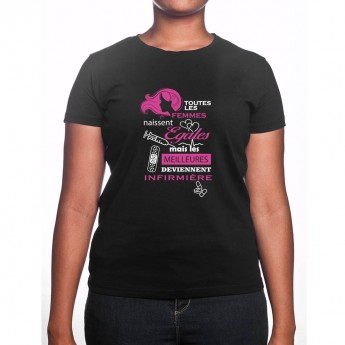 toutes les femmes-naissent-egaux meilleures infirmiere - Tshirt Femme Infirmière Tshirt femme Infirmière