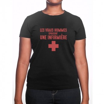 Vrais hommes marient une infirmière - Tshirt Femme Infirmière Tshirt femme Infirmière