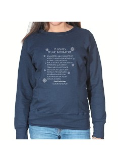 12 Jours avec une infirmiere - Sweat Femme Infirmière Sweat crewneck femme Infirmière