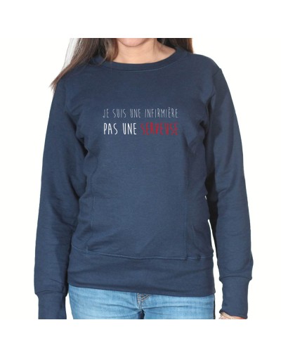 je suis une infirmiere pas une serveuse - Sweat Femme Infirmière Sweat crewneck femme Infirmière